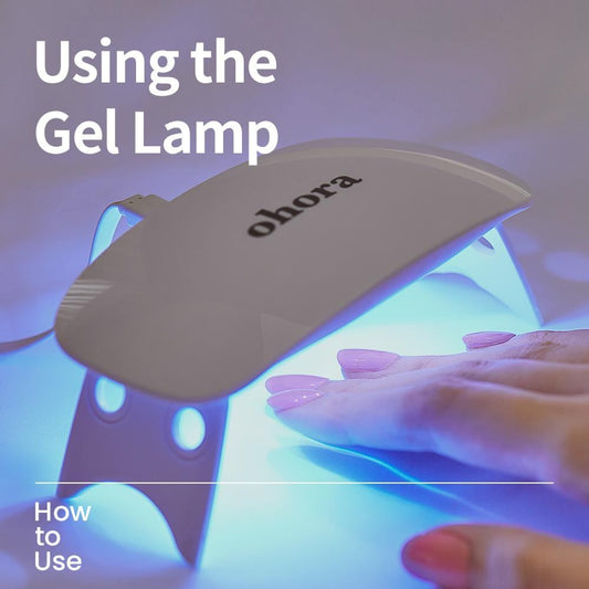 Using the Gel Lamp - ohora sg