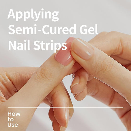 Applying Semi-Cured Gel Nail Strips - ohora sg