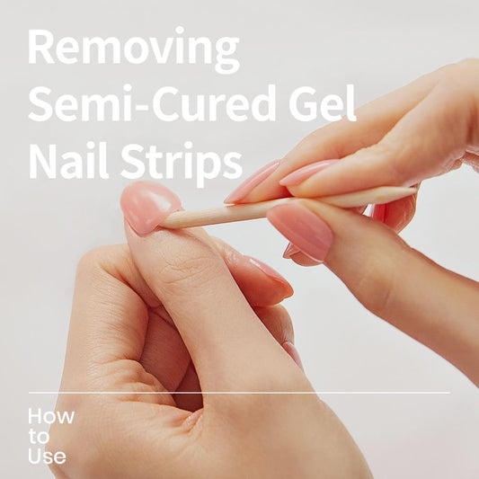 Removing Semi-Cured Gel Nail Strips - ohora sg